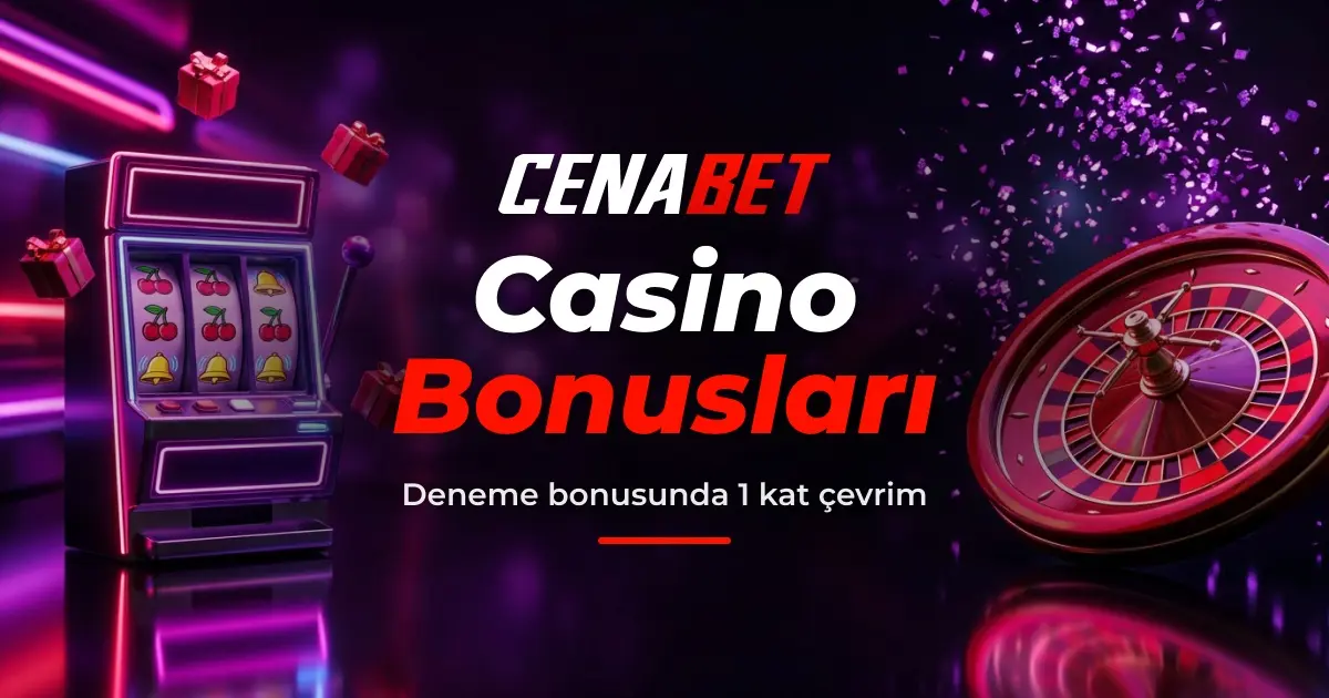 Cenabet Casino Bonusları